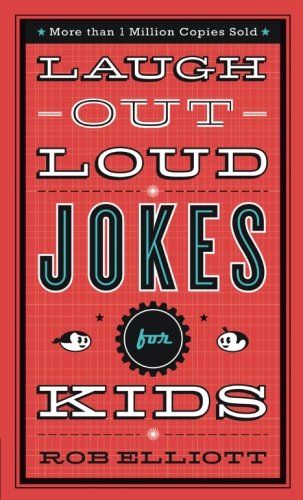 Laugh-Out-Loud Jokes