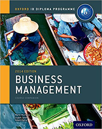 IB Business Management Course Book - Oxford IB Diploma Program, 2014 Edition