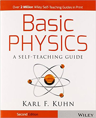 Basic Physics: A Self-Teaching Guide