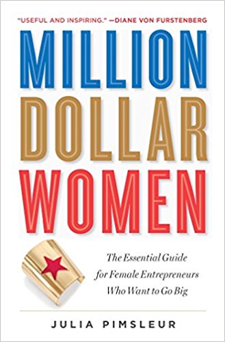 Million Dollar Women by Julia Pimsleur