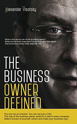 The Business Owner Defined: A Job Description for the Business Owner