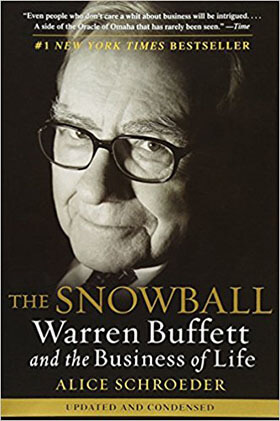The Snowball: Warren Buffett and the Business of Life