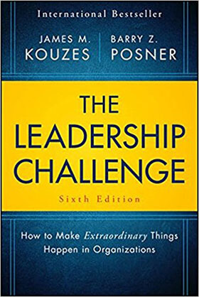 The Leadership Challenge: How to Make Extraordinary Things Happen in Organizations