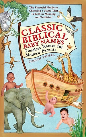 Classic Biblical Baby Names: Timeless Names for Modern Parents