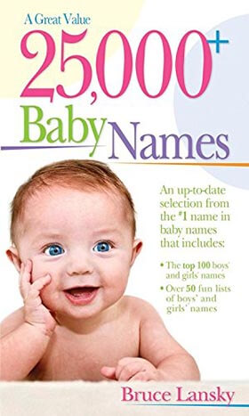 25,000 + (Baby Names) by Bruce Lansky