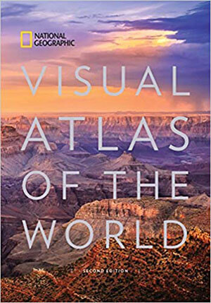 National Geographic Visual Atlas of the World